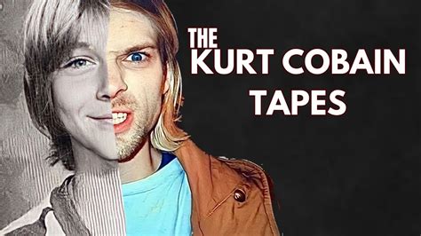 the kurt cobain tapes